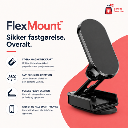 FlexMount™ — Altid den perfekte vinkel