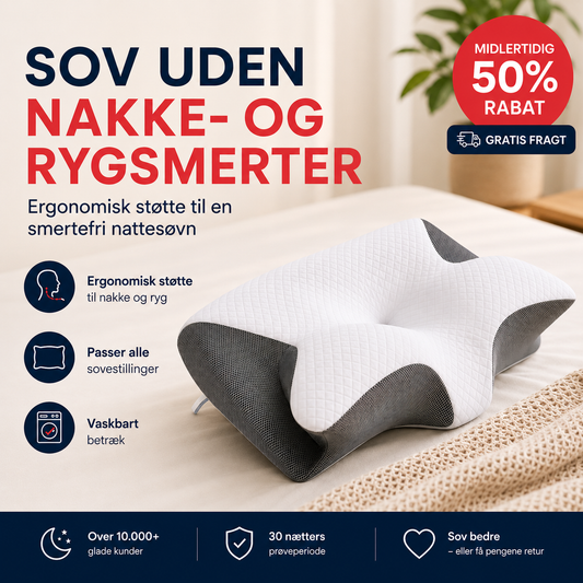 ErgoDream™ - Vågn op uden nakkesmerter – hver eneste morgen